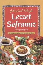 Lezzet Soframız [Geleneksel Tadıyla] (Ciltsiz)