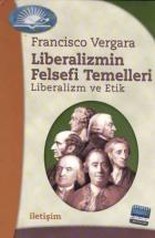 Liberalizmin Felsefi Temelleri Liberalizm ve Etik