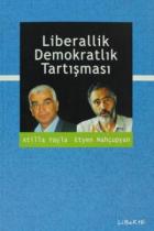 Liberallik Demokratlık Tartışması