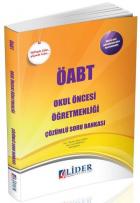 Lider ÖABT Okul Öncesi Öğretmenliği Çözümlü Soru Bankası