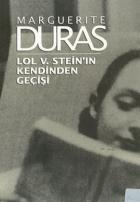 Lol V. Stein’ın Kendinden Geçişi