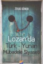 Lozanda Türk - Yunan Mübadele Siyaseti