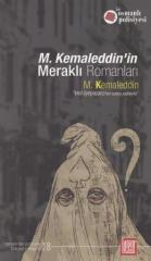 M. Kemaleddin'in Meraklı Romanları