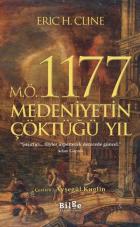 M.Ö 1177 Medeniyetin Çöktüğü Yıl