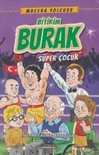 Macera Yolcusu-Bitirim Burak Süper Çocuk