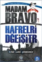 Madam Bravo-Harfleri Dğeişitr