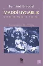 Maddi Uygarlık-1: Gündelik Hayatın Yapıları