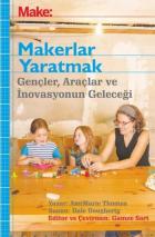 Make - Makerler Yaratmak