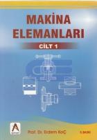 Makina Elemanları Cilt: 1