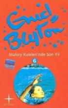 Malory Kulelerinde Son Yıl