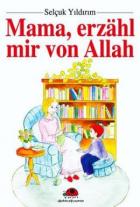 Mama Erzahl Mir Von Allah