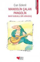 Mandolin Çalan Pangolin-Mavi Kabuklu Bir Arkadaş