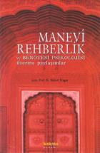 Manevi Rehberlik ve Benötesi Psikolojisi Üzerine Paylaşımlar