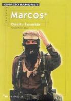 Marcos - Onurlu İsyankar