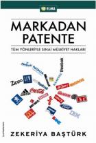 Markadan Patente-Tüm Yönleriyle Sınai Mülkiyetler Hakları
