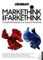 Markethınk ya da Farkethınk