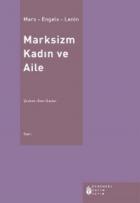 Marksizm Kadın ve Aile