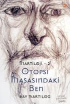 Martiloji 2-Otopsi Masasındaki Ben