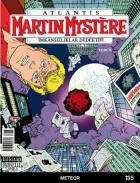 Martin Mystere İmkansızlıklar Dedektifi Sayı: 135 Meteor