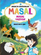 Masal Serüvenleri-Masal Masal Yazıyor