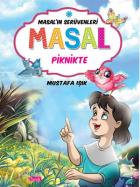 Masal Serüvenleri-Masal Piknikte