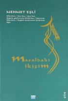 Masaldaki İkizim