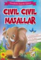 Masallarla Değerler Eğitimi Cıvıl Cıvıl Masallar