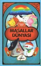 Masallarla Karakter Eğitimi-Masallar Dünyası