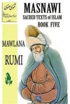 Masnawi Sacred Texts of Islam - Book Five