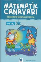 Matematik Canavarı Etkinliklerle Toplama ve Çıkartma