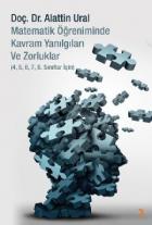 Matematik Öğreniminde Kavram Yanılgıları ve Zorluklar-(4,5,6,7,8. Sınıflar İçin)