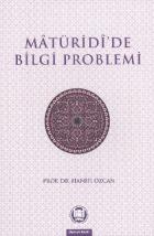 Matüridide Bilgi Problemi