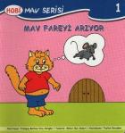 Mav Serisi-01: Mav Fareyi Arıyor