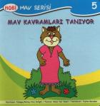 Mav Serisi-05: Mav Kavramları Tanıyor