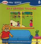 Mav Serisi-08: Mav Çevreyi Tanıyor