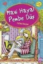 Mavi Hayal Pembe Düş