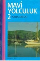 Mavi Yolculuk 2