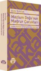 Mazlum Doğunun Mağrur Çocukları