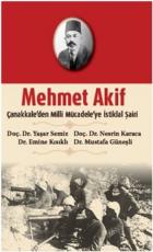 Mehmet Akif Çanakkale'den Milli Mücadele'ye İstiklal Şairi