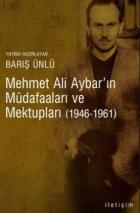 Mehmet Ali Aybar'ın Müdafaaları ve Mektupları (1946-1961)