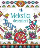 Meksika Desenleri