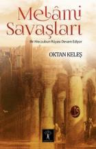 Melami Savaşları -Bir Meczubun Rüyası Devam Ediyor 2