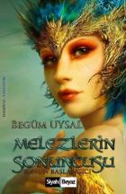 Melezlerin Sonuncusu-Sonun Başlangıcı