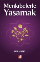 Menkıbelerle Yaşamak