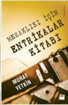 Meraklısı İçin Entrikalar Kitabı