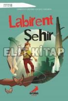 Merhaba Hayat 8 - Labirent Şehir