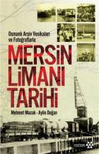 Mersin Limanı Tarihi