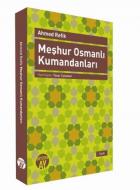 Meşhur Osmanlı Kumandanları