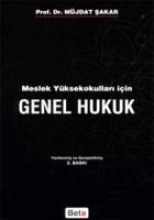 Meslek Yüksekokulları İçin Genel Hukuk