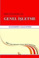 Meslek Yüksekokulları İçin Genel İşletme